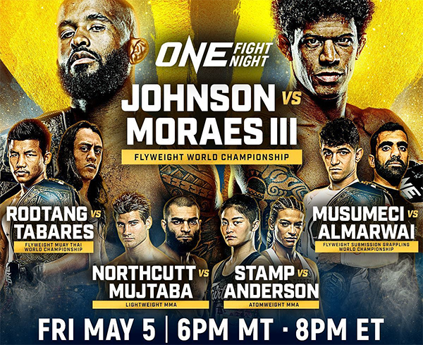دانلود رویداد ام ام ای :  ONE Fight Night 10: Johnson vs. Moraes 3
