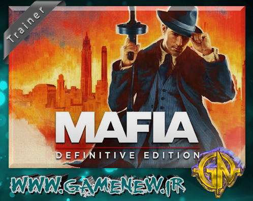 دانلود ترینر بازی Mafia Definitive Edition