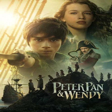 فیلم پیتر پن و وندی - Peter Pan & Wendy 2023