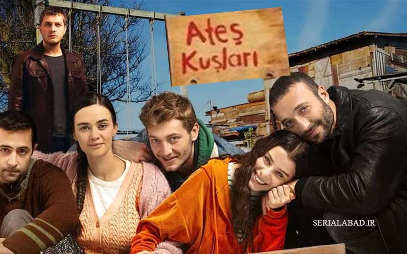 دانلود سریال Ates Kuslari